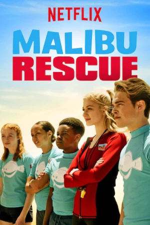 Đội cứu hộ Malibu: Loạt phim-Malibu Rescue: The Series