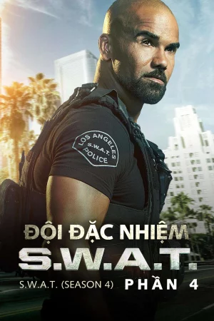 Đội Đặc Nhiệm SWAT (Phần 4)-S.W.A.T. (Season 4)