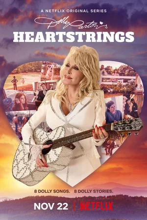 Dolly Parton: Thanh âm từ trái tim-Dolly Parton's Heartstrings