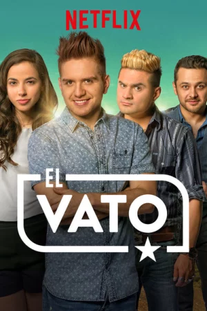 El Vato (Phần 1) - El Vato (Season 1)