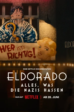 Eldorado: Mọi điều phát xít căm ghét-Eldorado: Everything the Nazis Hate