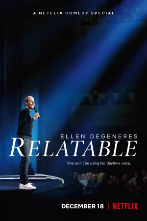 Ellen DeGeneres: Đồng cảm - Ellen DeGeneres: Relatable