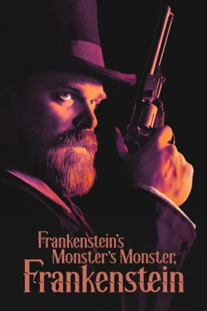 Frankenstein, Quái Vật Của Quái Vật Của Frankenstein - Frankenstein's Monster's Monster, Frankenstein