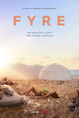 Poster of FYRE: bữa tiệc đáng thất vọng