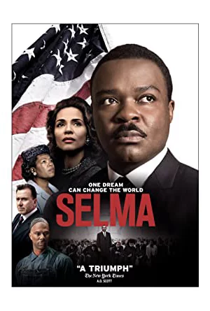 Giấc Mơ Thay Đổi Cả Thế Giới - Selma