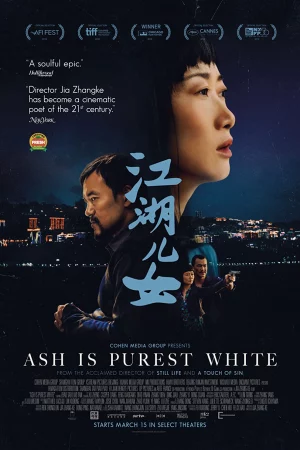Giang Hồ Nữ Nhi - Ash is Purest White