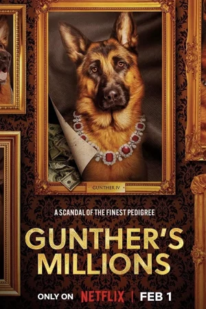 Gunther - Chú chó triệu phú - Gunther's Millions