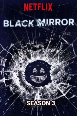 Phim Gương Đen (Phần 3) - Black Mirror (Season 3) Phimmoichill Vietsub 2016 Phim Mỹ