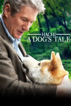 Hachi: A Dogs Tale - Hachi: A Dog's Tale