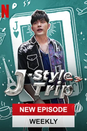 Hành trình của Jay - J-Style Trip