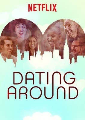 Hẹn hò vu vơ (Phần 2) - Dating Around (Season 2)