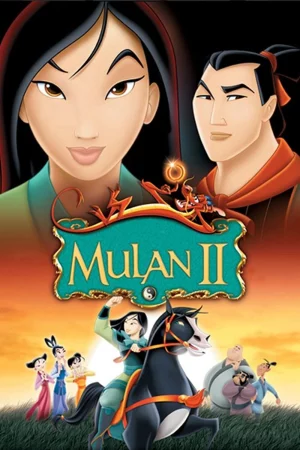 Hoa Mộc Lan 2 - Mulan II