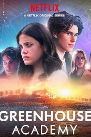 Học viện Greenhouse (Phần 2)-Greenhouse Academy (Season 2)