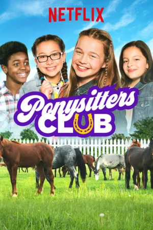 Hội chăm sóc ngựa (Phần 1)-Ponysitters Club (Season 1)