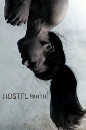 Hostel: Part II-Lò Mổ 2