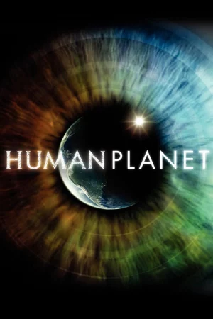 Human Planet-Human Planet