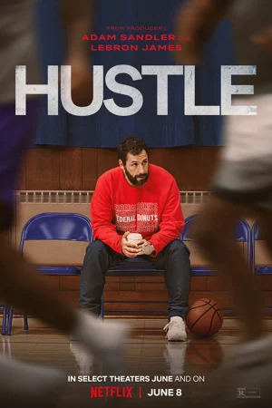 HUSTLE: Cuộc đua NBA - Hustle