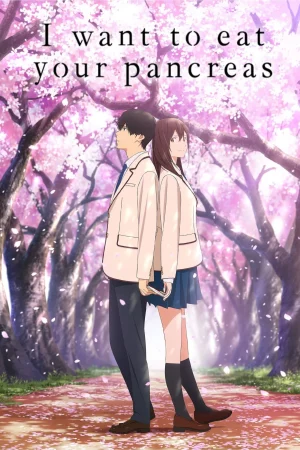 I Want to Eat Your Pancreas-I Want to Eat Your Pancreas
