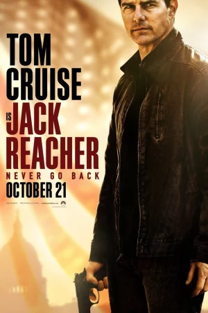 Jack Reacher: Không quay đầu-Jack Reacher: Never Go Back
