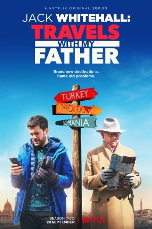 Jack Whitehall: Du lịch cùng cha tôi (Phần 3)-Jack Whitehall: Travels with My Father (Season 3)