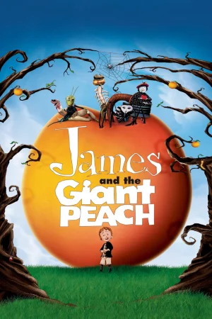 James and the Giant Peach-James and the Giant Peach