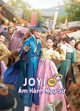 Jo Yi và Ám Hành Ngự Sử (Ngự Sử Tài Ba Và Quý Cô Thông Thái) - Secret Royal Inspector & Joy