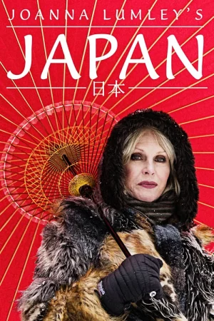 Joanna Lumley: Nhật Bản