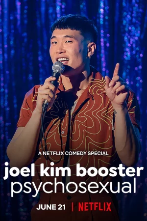 Joel Kim Booster: Tâm tính dục - Joel Kim Booster: Psychosexual