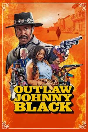 Johnny Black Ngoài Vòng Pháp Luật - Outlaw Johnny Black