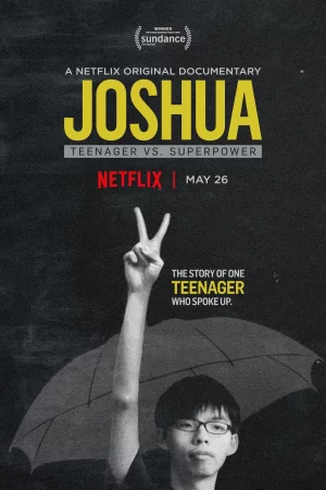 Joshua: Thiếu niên chống lại Siêu cường-Joshua: Teenager vs. Superpower