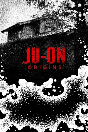 JU-ON: Khởi nguồn - JU-ON: Origins