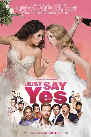 Just Say Yes - Just Say Yes