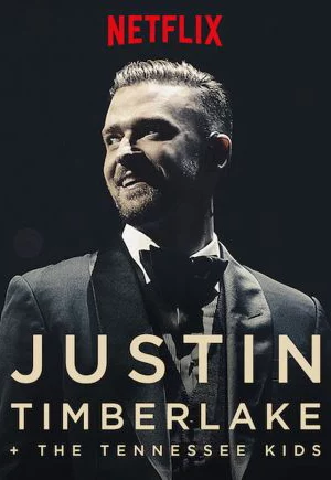 Justin Timberlake và The Tennessee Kids - Justin Timberlake a + the Tennessee Kids