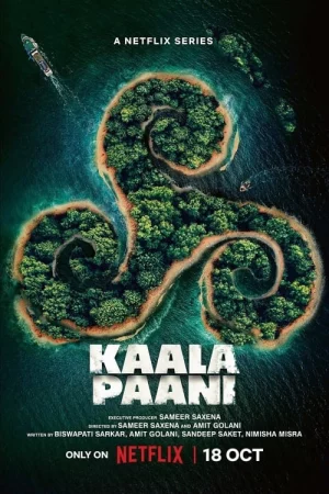Kaala Paani: Vùng nước tối-Kaala Paani