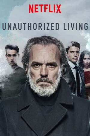 Kế nghiệp (Phần 1)-Unauthorized Living (Season 1)