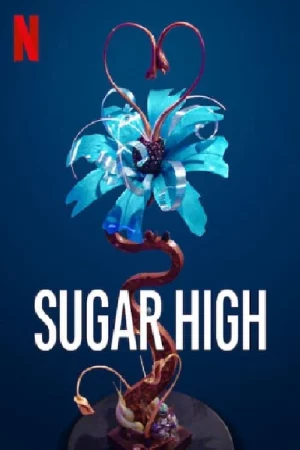 Kẹo ngọt cấp tốc - Sugar High