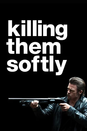 Killing Them Softly - Killing Them Softly