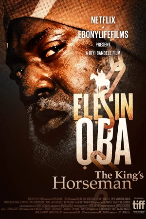 Kỵ sĩ dẫn đường của nhà vua - Elesin Oba: The King's Horseman