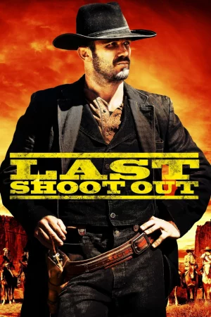 Poster of Last Shoot Out