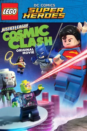Lego DC Comics Super Heroes: Justice League - Cosmic Clash - Lego DC Comics Super Heroes: Justice League - Cosmic Clash