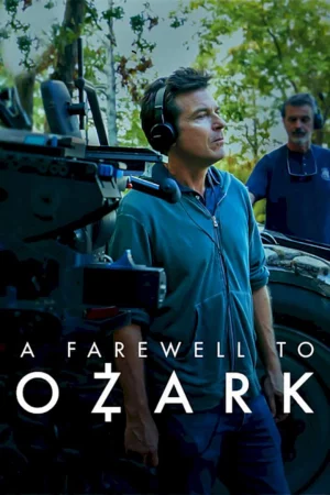Lời tạm biệt Ozark-A Farewell to Ozark