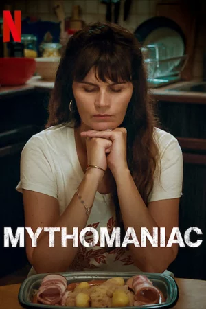 Lừa dối (Phần 1) - Mythomaniac (Season 1)