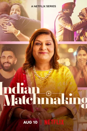 Mai mối Ấn Độ (Phần 2)-Indian Matchmaking (Season 2)