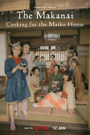 Makanai: Đầu bếp nhà maiko - The Makanai: Cooking for the Maiko House