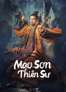 Mao Sơn Thiên Sư - Maoshan Heavenly Master
