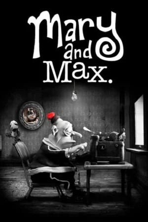Mary and Max - Mary and Max