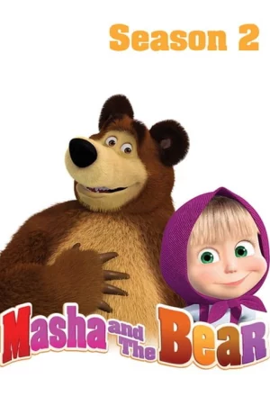 Masha và bạn Gấu (Phần 2) - Masha and the Bear (Season 2)