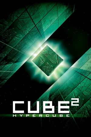 Mê Cung Lập Phương 2: Siêu Lập Phương-Cube²: Hypercube