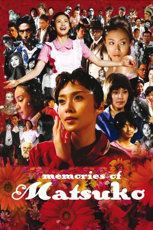 Memories of Matsuko - Memories of Matsuko