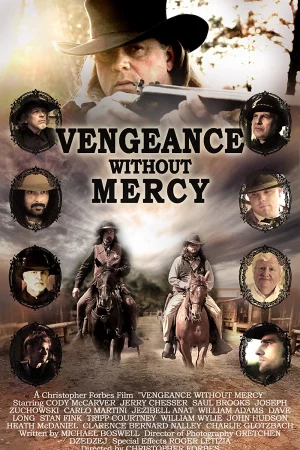 Miền Tây Khói Súng - Vengeance Without Mercy